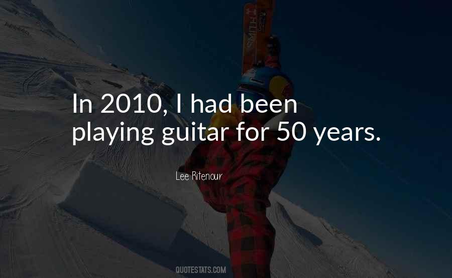 Quotes About Playing Guitar #1112160