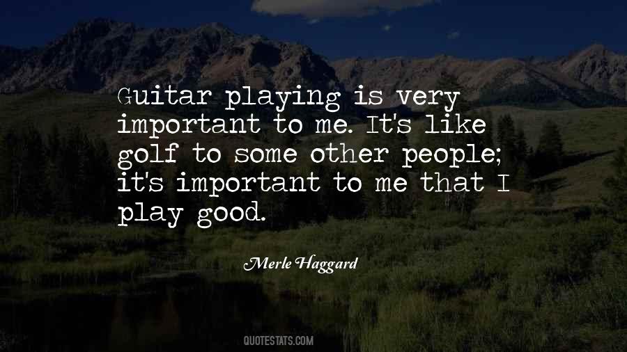 Quotes About Playing Guitar #247792