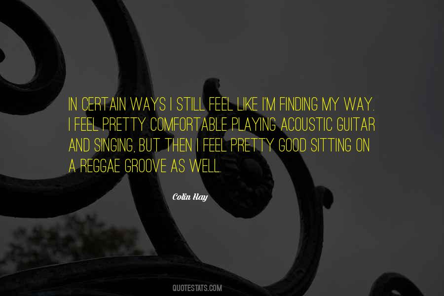 Quotes About Playing Guitar #429001 Quotes About Playing Guitar #429001
