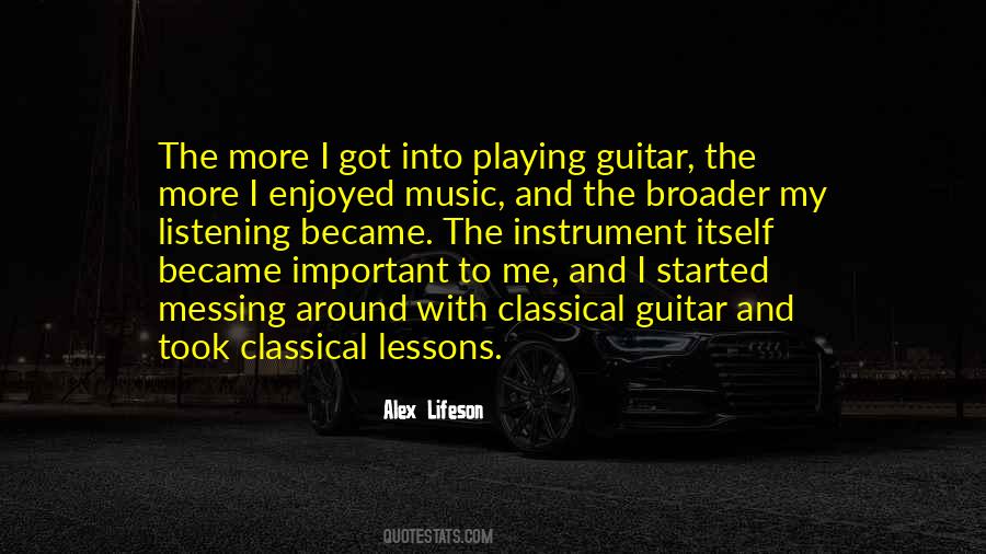Quotes About Playing Guitar #663829