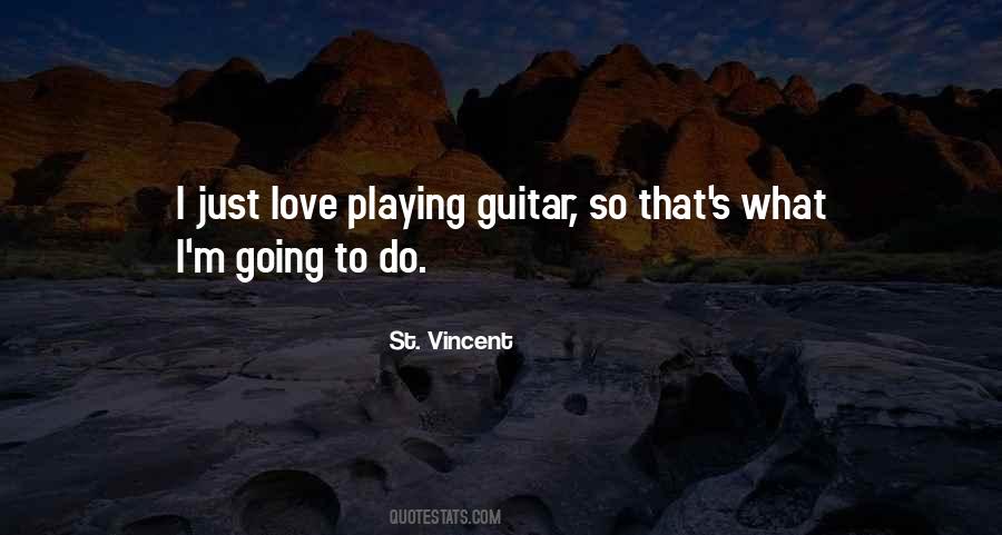 Quotes About Playing Guitar #927892