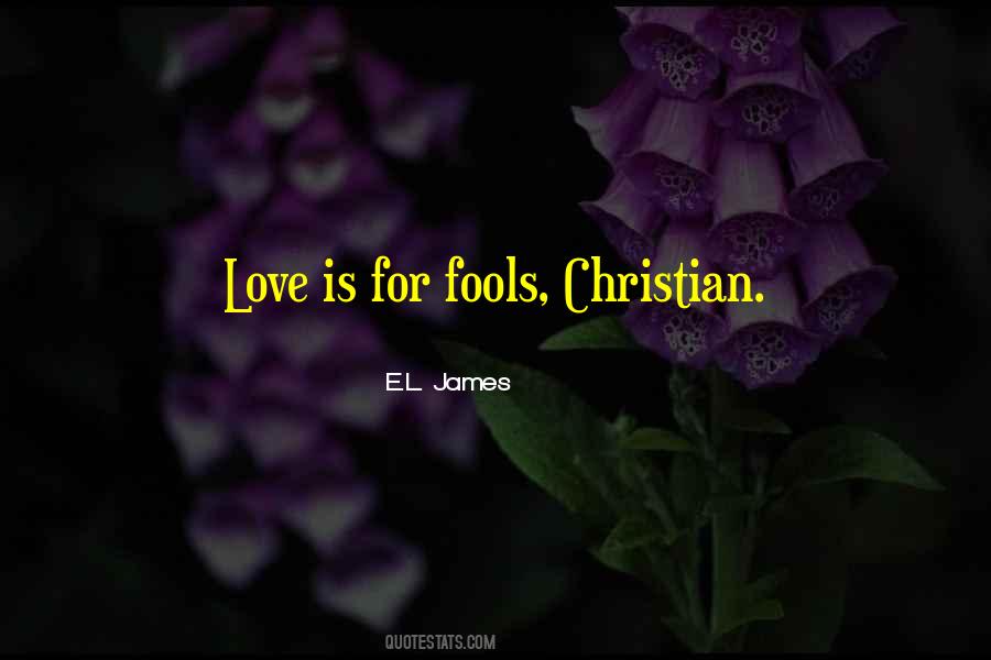 Quotes About Fools Christian #1603694