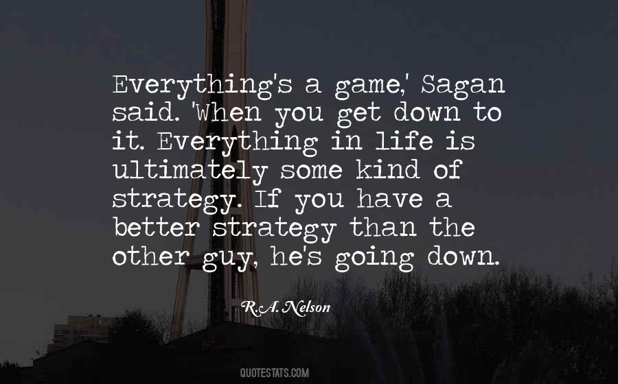 Quotes About Life Strategy #1518857