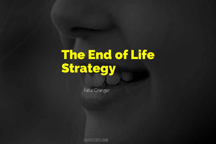 Quotes About Life Strategy #431018
