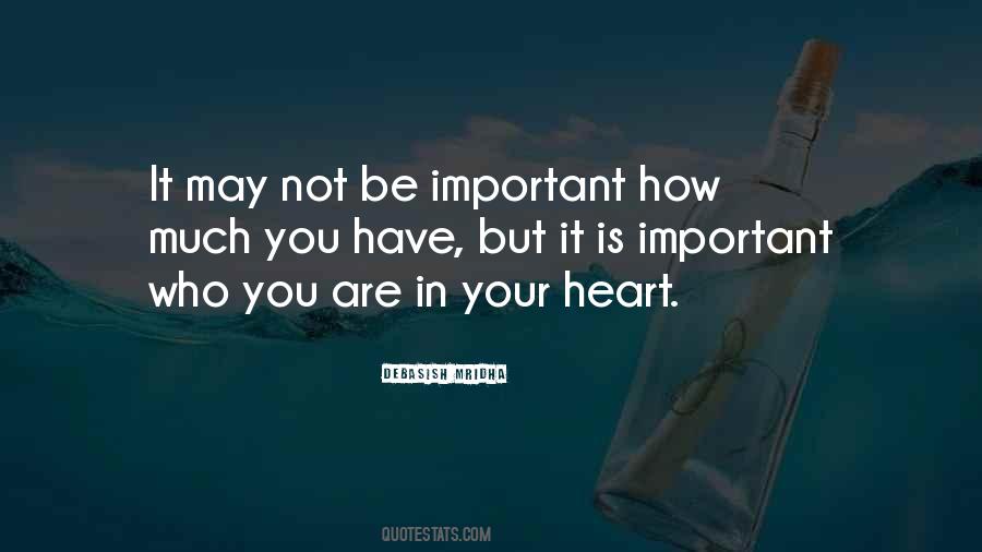 Quotes About You Are Not Important #354455