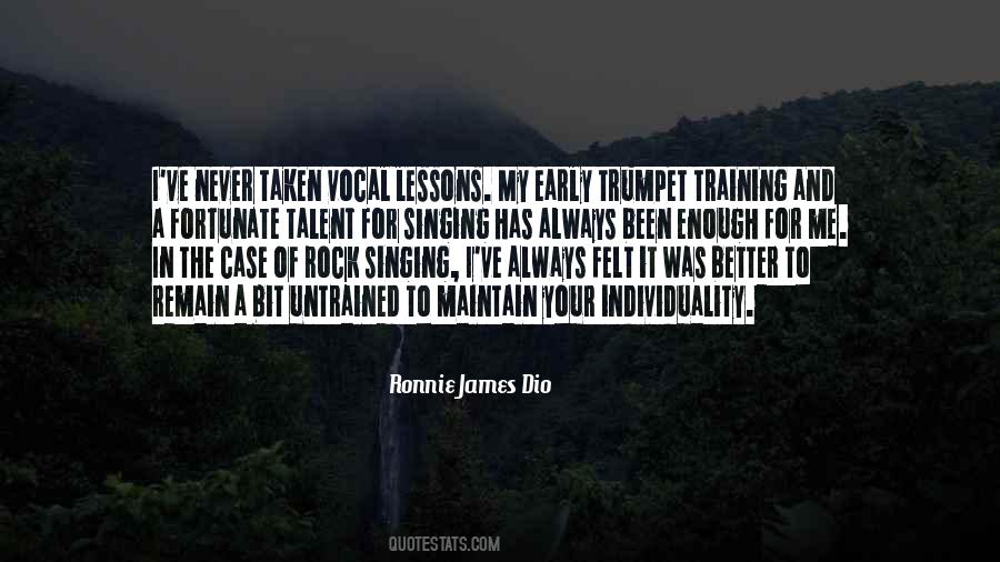 Quotes About Vocal #1308629