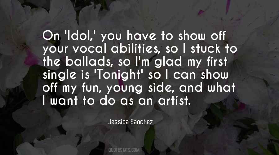 Quotes About Vocal #1374727