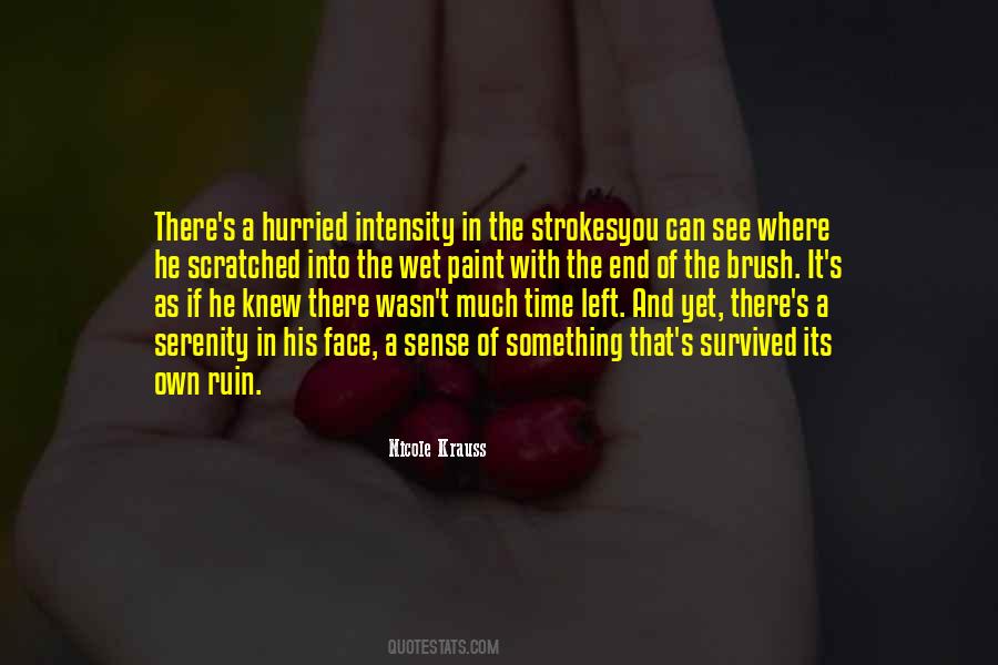 Strokes You Quotes #1733461