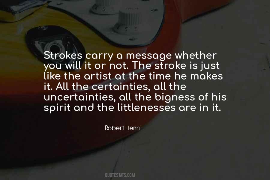Strokes You Quotes #1742694