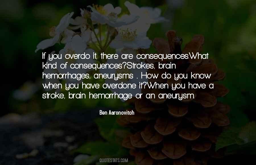 Strokes You Quotes #307842