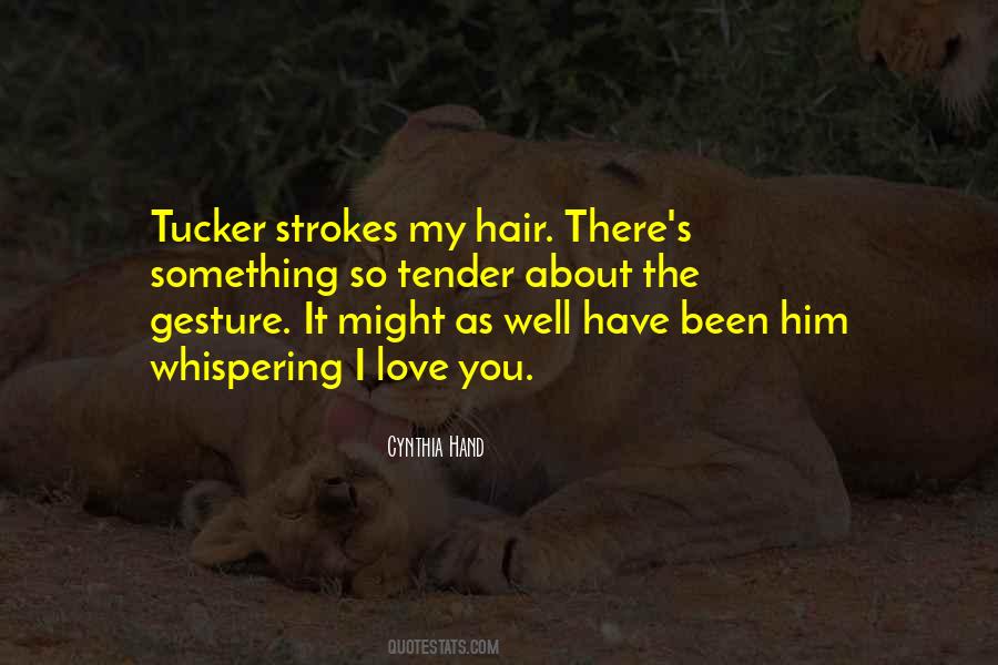 Strokes You Quotes #957155