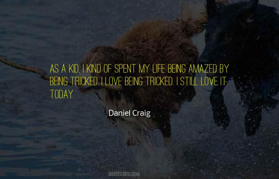 Quotes About Being Amazed #1264374