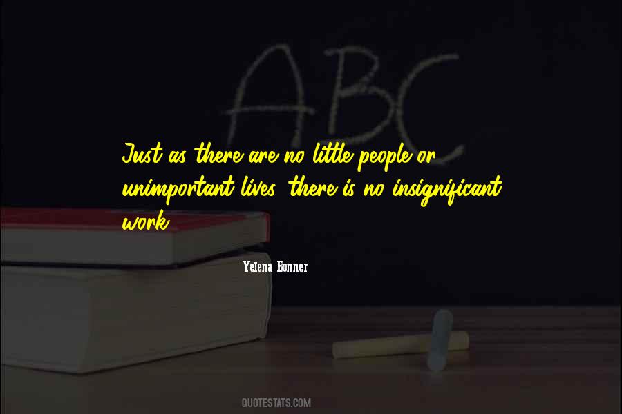 Unimportant People Quotes #1759653