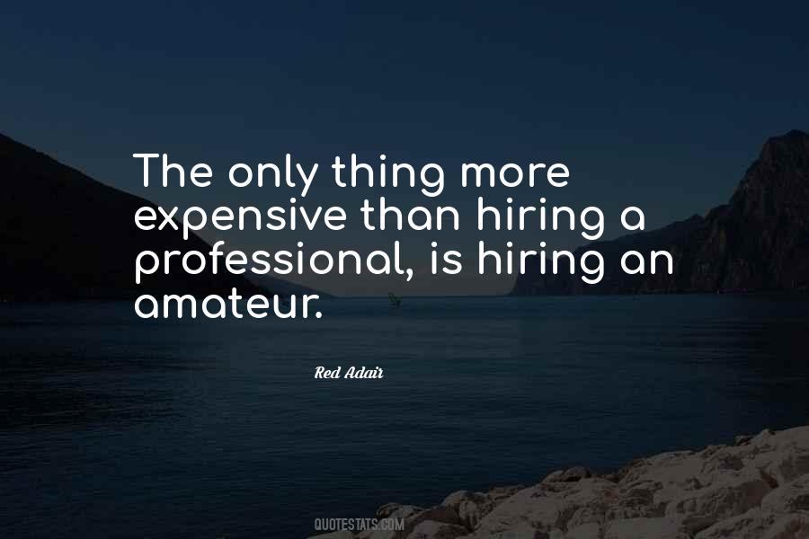 Quotes About Hiring Someone #97751