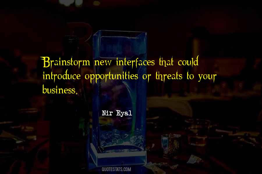 Quotes About New Business Opportunities #1311062