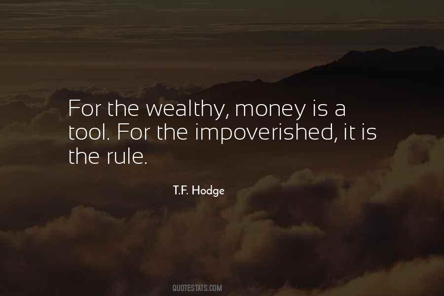 Quotes About The Impoverished #1027938