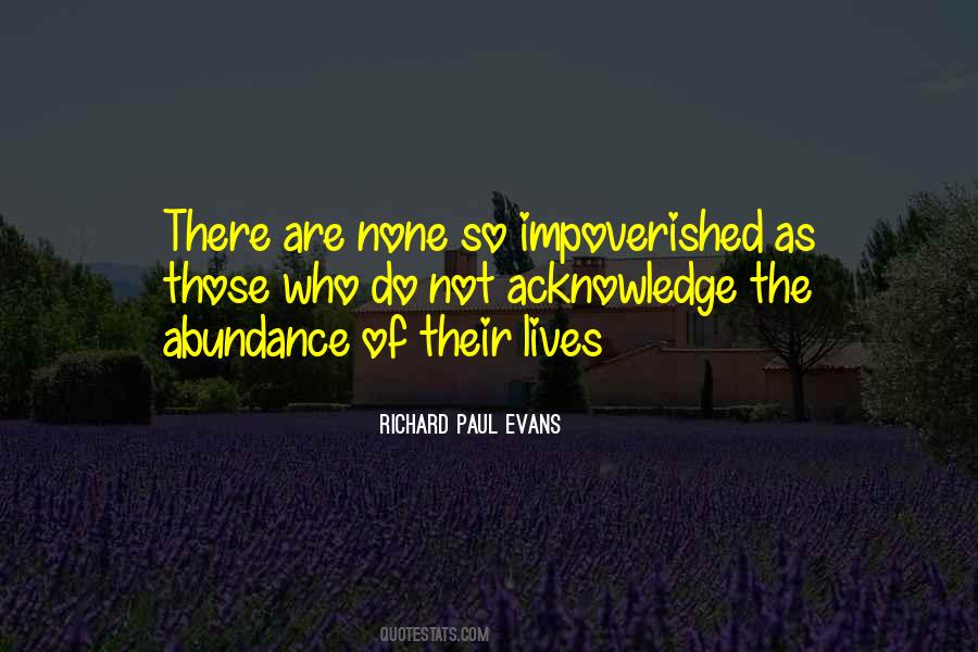 Quotes About The Impoverished #1030189