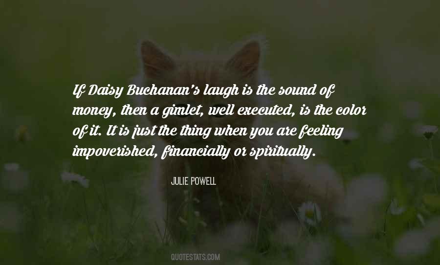 Quotes About The Impoverished #1135738