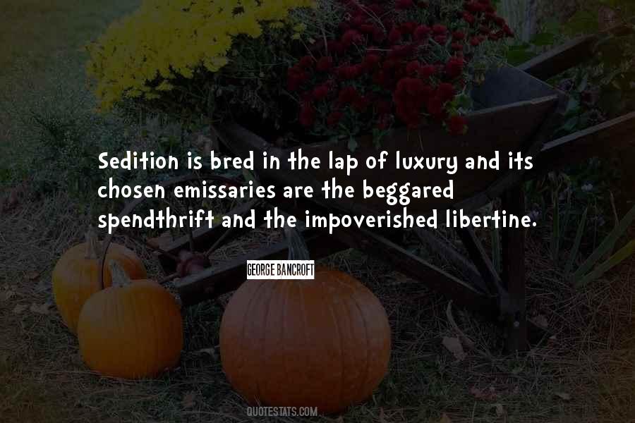 Quotes About The Impoverished #1495718