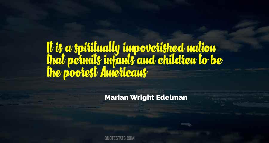 Quotes About The Impoverished #552415