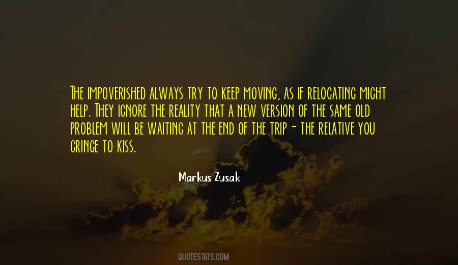 Quotes About The Impoverished #819609