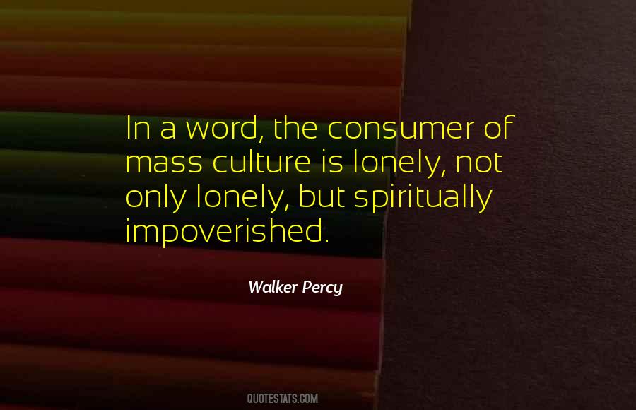 Quotes About The Impoverished #944207