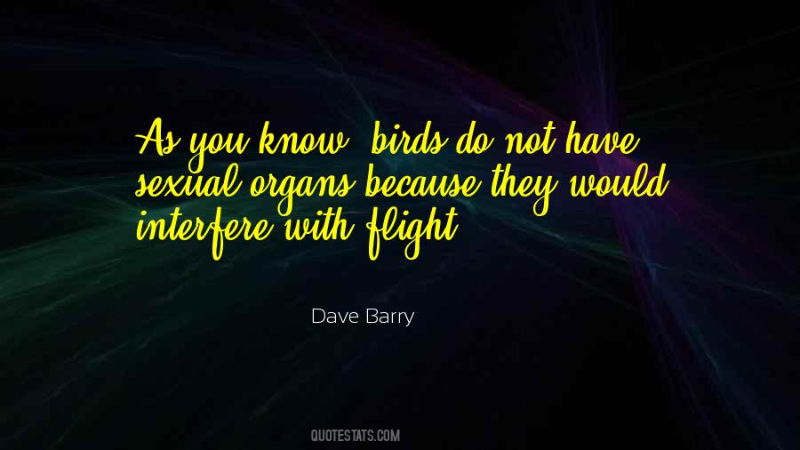 Quotes About Birds Flight #1859073