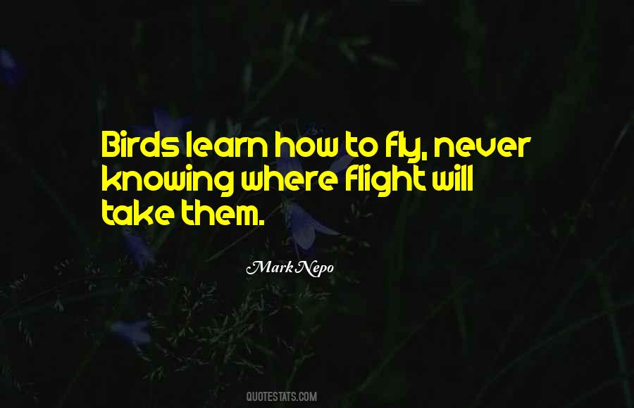 Quotes About Birds Flight #233621