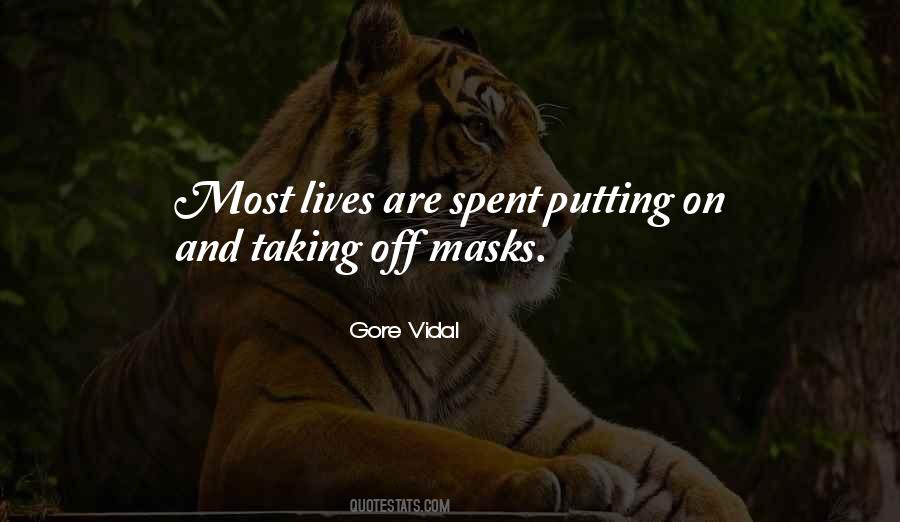 Quotes About Putting On A Mask #1106407