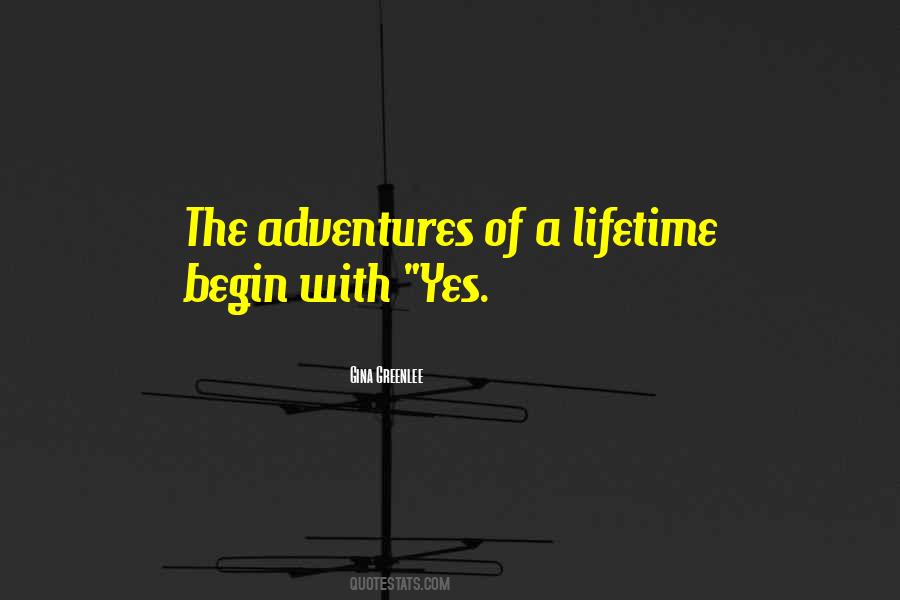 Adventures Begin Quotes #1216459