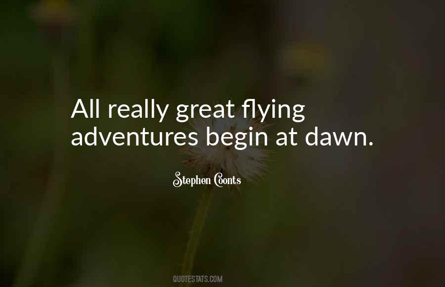 Adventures Begin Quotes #1418374