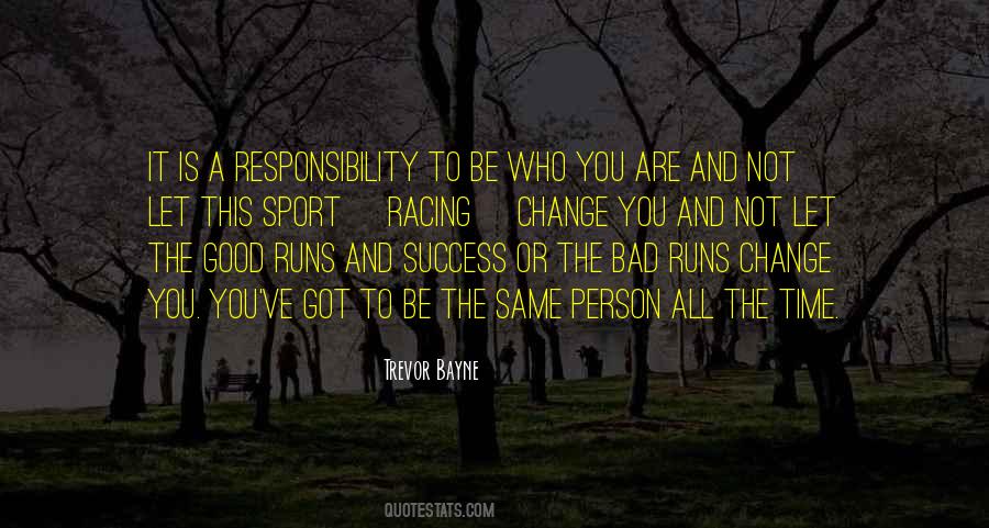 Quotes About Be Who You Are #1253154