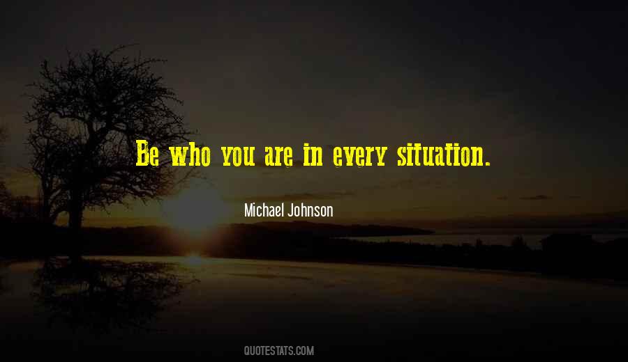 Quotes About Be Who You Are #1477214