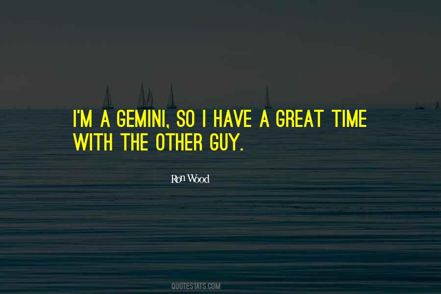 Quotes About Gemini #1113537