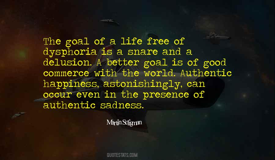 Authentic Presence Quotes #1530698