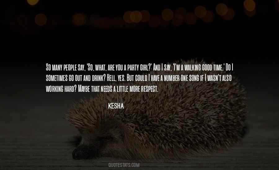 Sometimes A Girl Needs Quotes #1026653