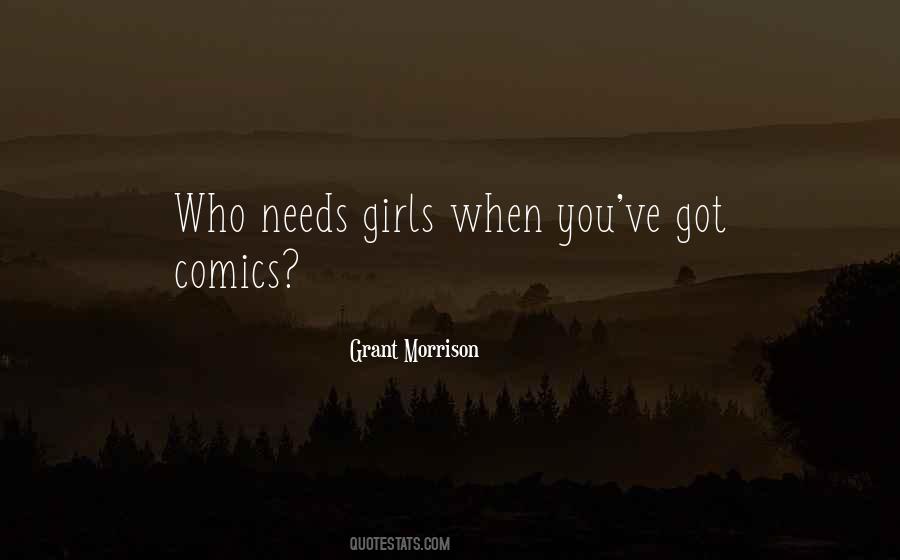 Sometimes A Girl Needs Quotes #220113