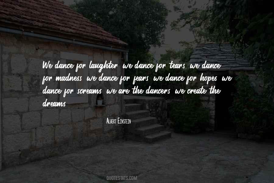 Quotes About Dancers #1039933