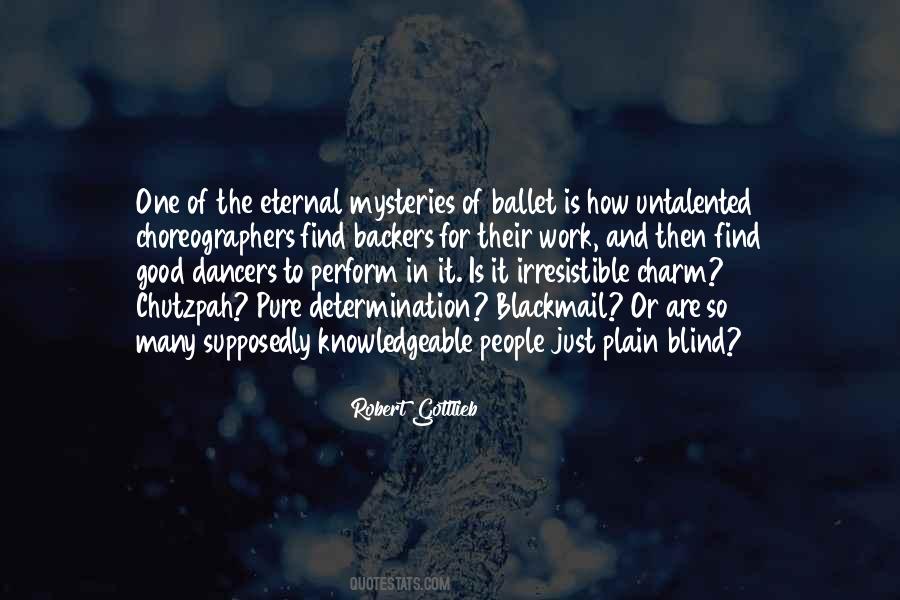 Quotes About Dancers #1119413