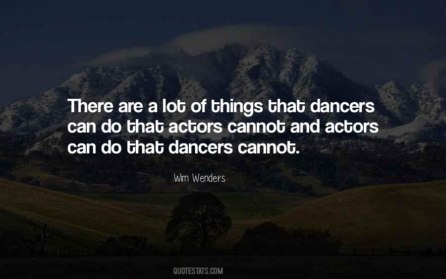 Quotes About Dancers #1156047