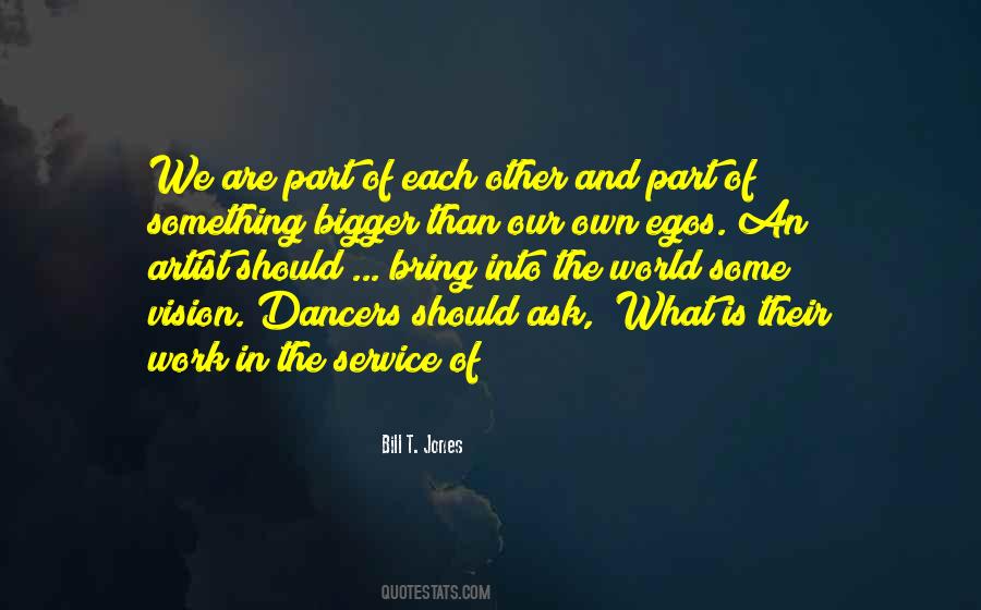 Quotes About Dancers #1370676