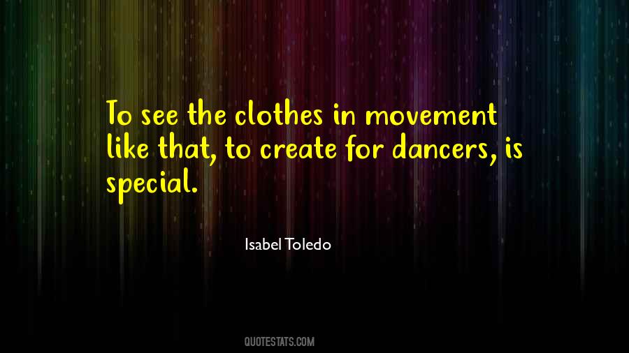 Quotes About Dancers #1401608