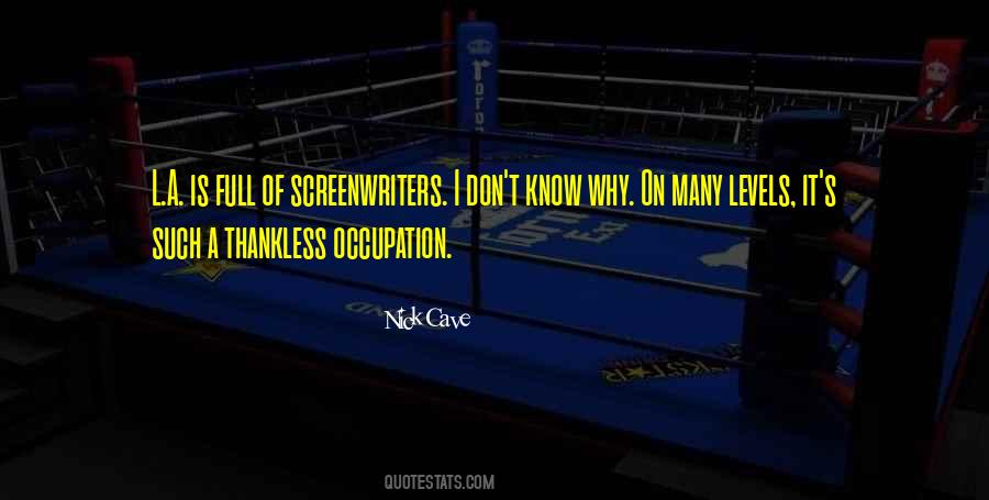 Quotes About Screenwriters #1191931