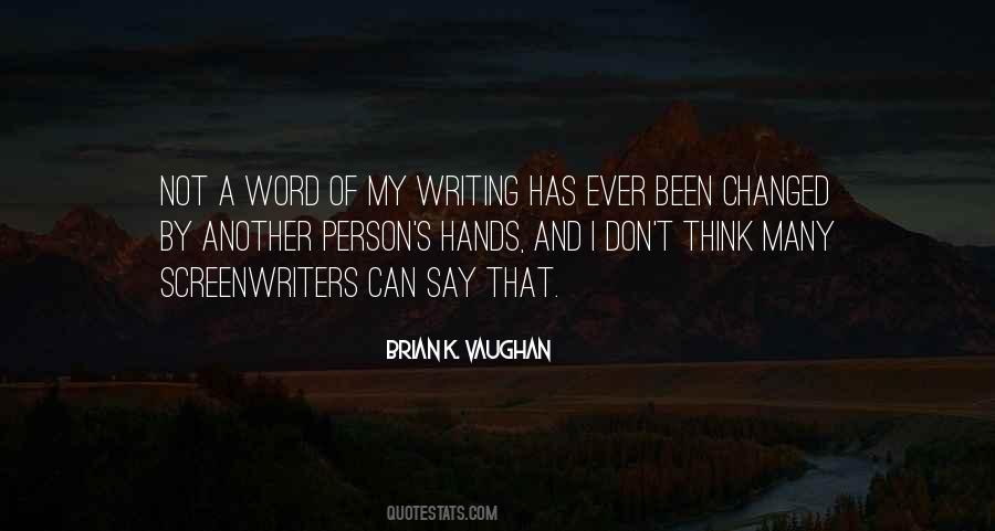 Quotes About Screenwriters #270460