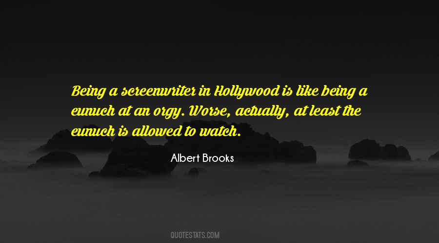 Quotes About Screenwriters #61949
