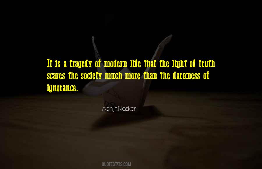 Quotes About The Pursuit Of Truth #1419057