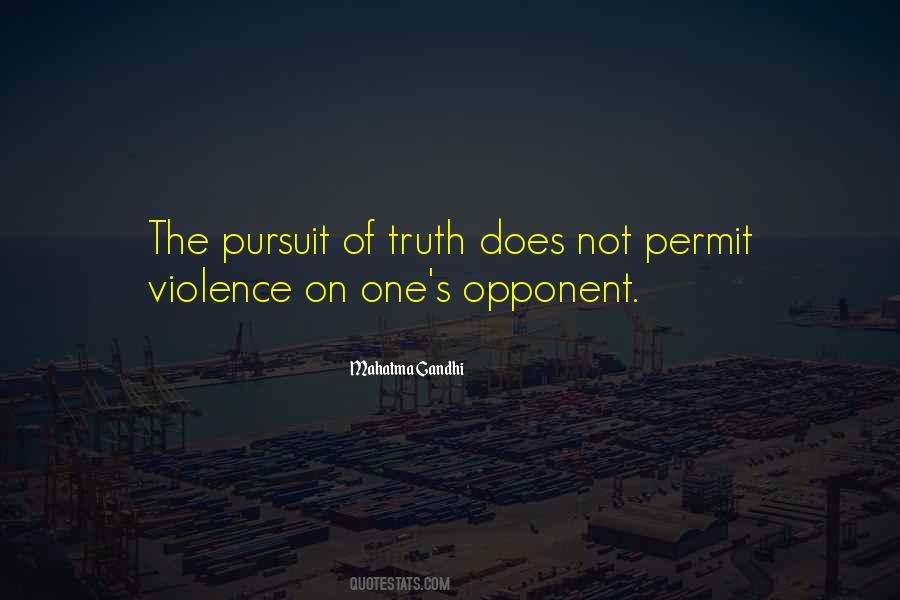 Quotes About The Pursuit Of Truth #1652939