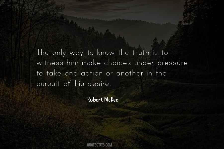 Quotes About The Pursuit Of Truth #168192