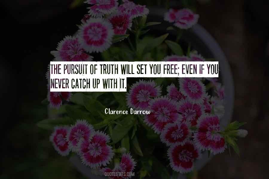 Quotes About The Pursuit Of Truth #1707864