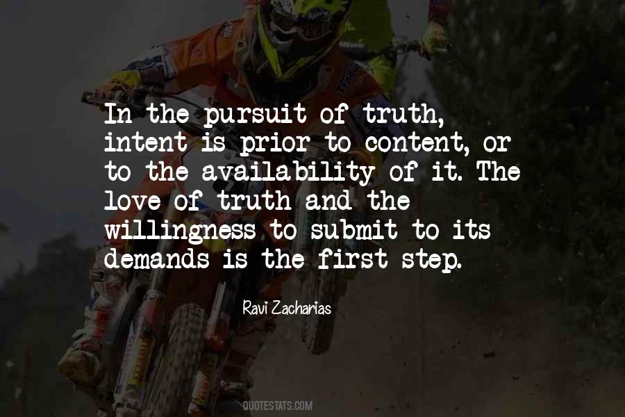 Quotes About The Pursuit Of Truth #327726
